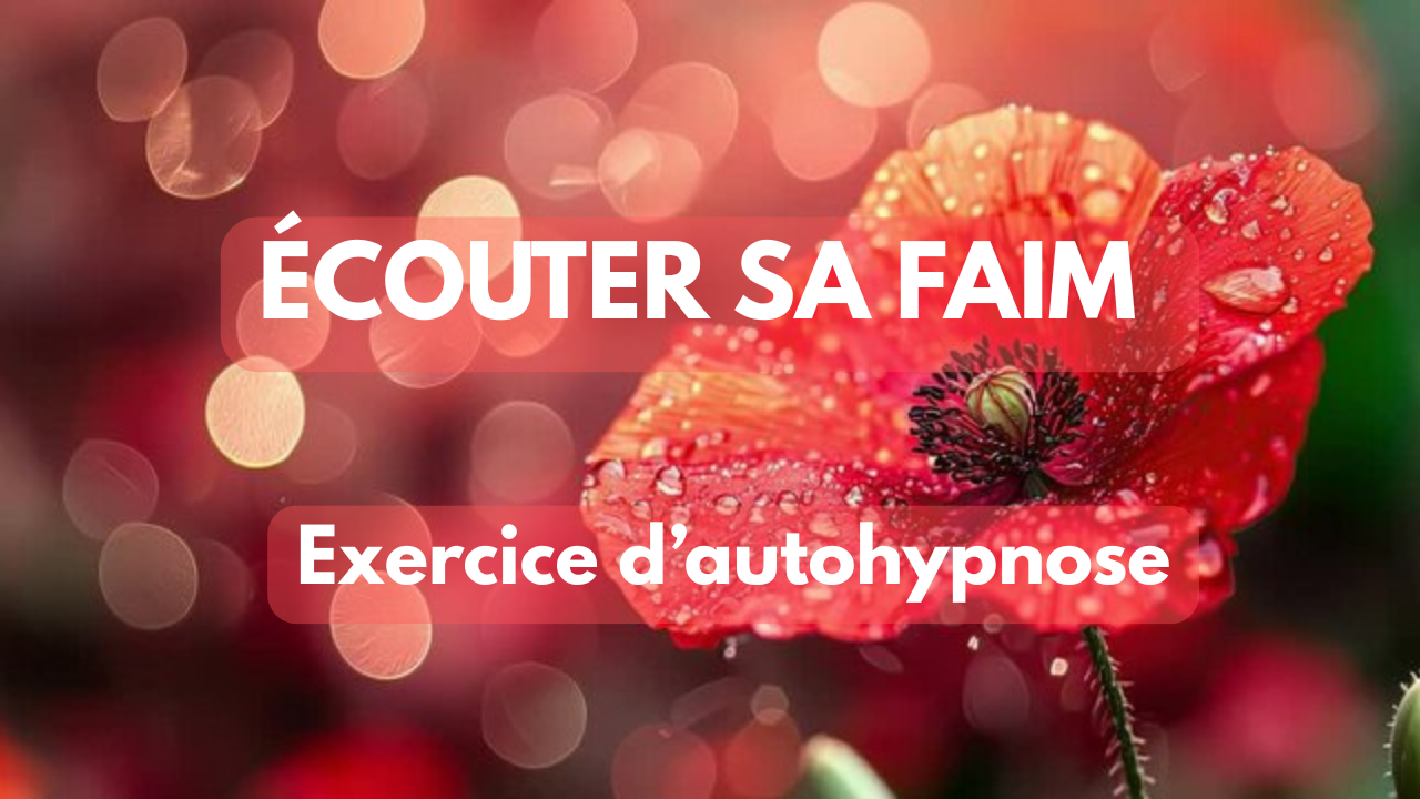 Écouter sa faim, son rassasiement, sa satiété